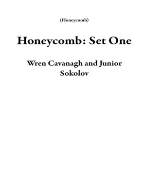 cover image of Honeycomb, Set One